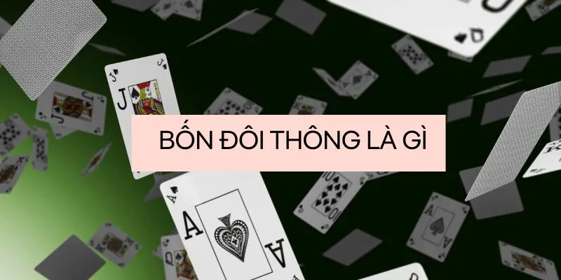 Bốn đôi thông trong IWin chặt được gì